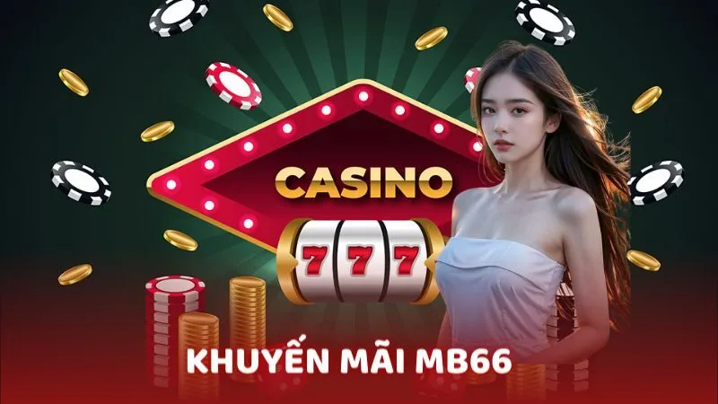 siêu khuyến mãi tại sảnh casino