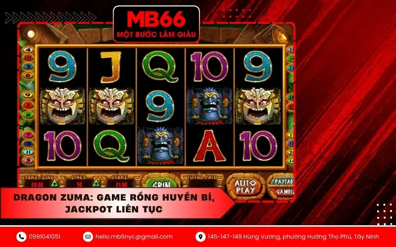 Dragon Zuma Game rồng huyền bí, jackpot liên tục